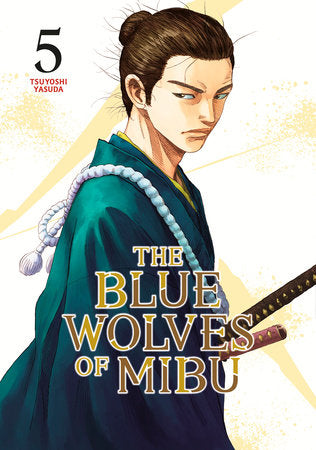 The Blue Wolves of Mibu 05 (Blue Miburo)