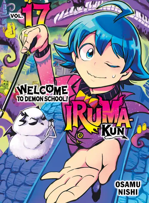 Welcome to Demon School! Iruma-kun, Volume 17