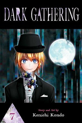 Dark Gathering, Vol. 07