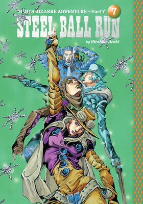 JoJo's Bizarre Adventure: Part 7--Steel Ball Run, Vol. 07
