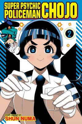Super Psychic Policeman Chojo, Vol. 02