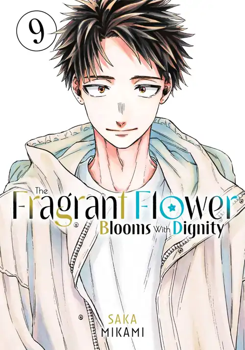 The Fragrant Flower Blooms With Dignity, Volume 09