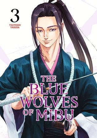 The Blue Wolves of Mibu 03 (Blue Miburo)