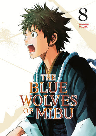 The Blue Wolves of Mibu 08