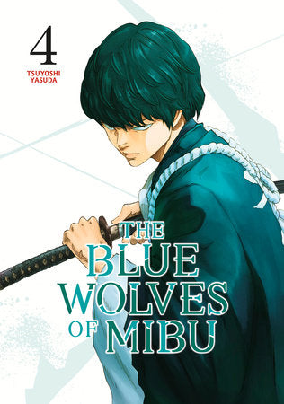 The Blue Wolves of Mibu 04 (Blue Miburo)